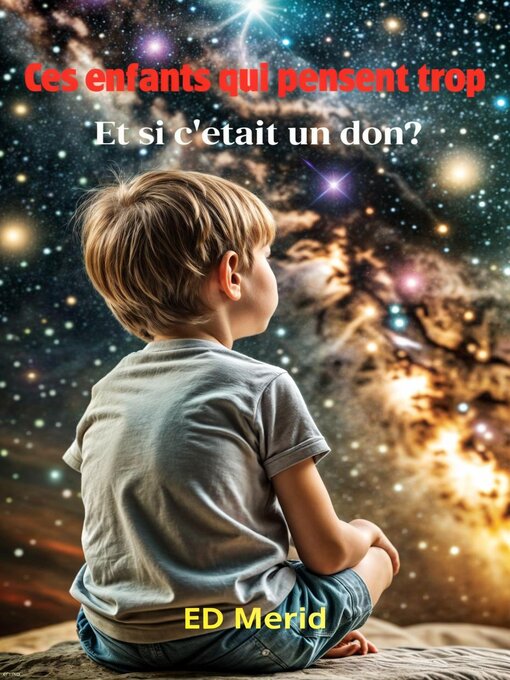 Title details for Ces enfants qui pensent trop by Ed Merid - Available